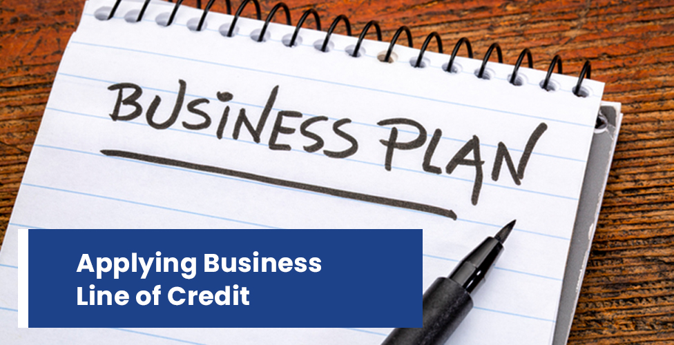 Applying Business line credit