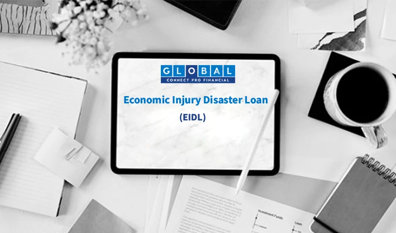 Economic Injury Disaster Loan (EIDL)