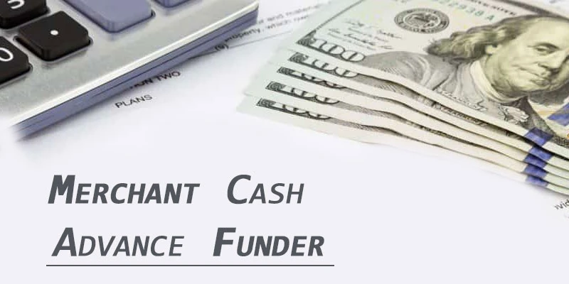 Merchant Cash Advance